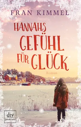 Kimmel |  Hannahs Gefühl für Glück | Buch |  Sack Fachmedien