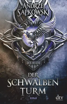 Sapkowski |  Der Schwalbenturm | Buch |  Sack Fachmedien