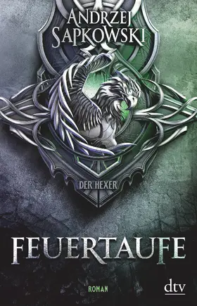 Sapkowski |  Feuertaufe | Buch |  Sack Fachmedien