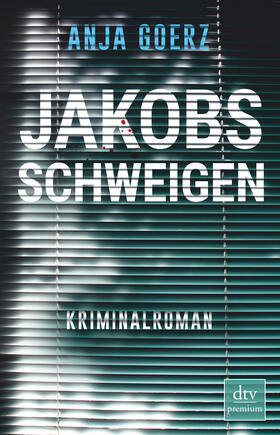 Goerz | Goerz, A: Jakobs Schweigen | Buch | 978-3-423-26258-3 | sack.de