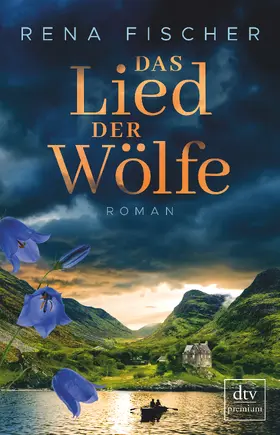 Fischer | Das Lied der Wölfe | Buch | 978-3-423-26287-3 | www.sack.de