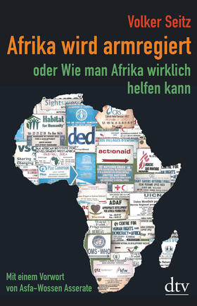 Seitz | Afrika wird armregiert oder Wie man Afrika wirklich helfen kann | Buch | 978-3-423-26294-1 | sack.de