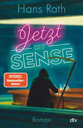 Rath | Jetzt ist Sense | Buch | 978-3-423-26334-4 | www.sack.de