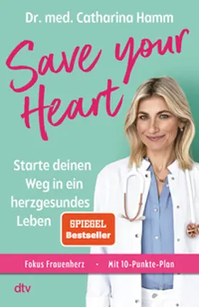 Hamm |  Save your Heart | Buch |  Sack Fachmedien