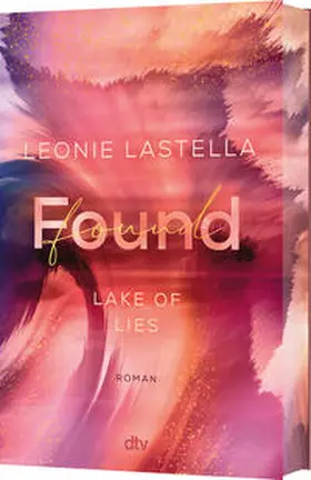 Lastella |  Lake of Lies - Found | Buch |  Sack Fachmedien