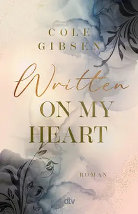 Gibsen |  Written on my heart | Buch |  Sack Fachmedien