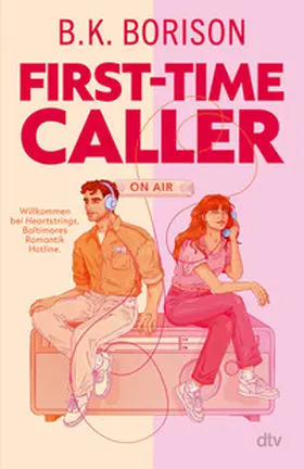 Borison |  First-Time Caller | Buch |  Sack Fachmedien