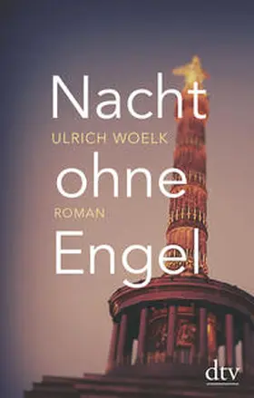 Woelk |  Nacht ohne Engel | Buch |  Sack Fachmedien