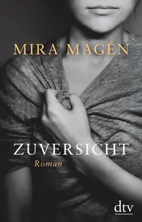 Magén | Zuversicht | Buch | 978-3-423-28151-5 | www.sack.de
