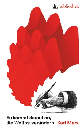 Marx / Körner |  Es kommt darauf an, die Welt zu verändern | Buch |  Sack Fachmedien