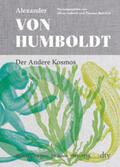 Humboldt / Lubrich / Nehrlich |  Der Andere Kosmos | Buch |  Sack Fachmedien