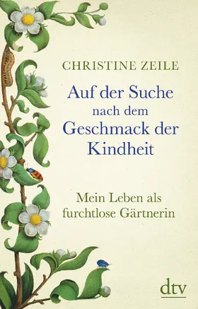 Zeile |  Auf der Suche nach dem Geschmack der Kindheit | Buch |  Sack Fachmedien