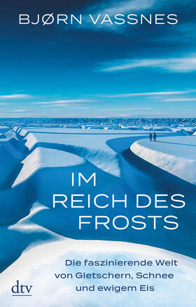 Vassnes | Vassnes, B: Im Reich des Frosts | Buch | 978-3-423-28203-1 | sack.de