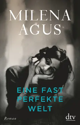 Agus | Eine fast perfekte Welt | Buch | 978-3-423-28211-6 | www.sack.de