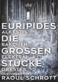 Euripides |  Die großen Stücke | Buch |  Sack Fachmedien