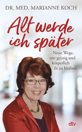 Koch | Alt werde ich später | Buch | 978-3-423-28298-7 | sack.de