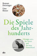 Deininger / Ritzer |  Die Spiele des Jahrhunderts | Buch |  Sack Fachmedien