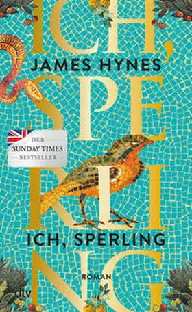 Hynes | Ich, Sperling | Buch | 978-3-423-28355-7 | sack.de