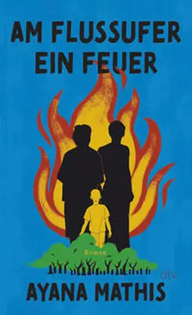 Mathis |  Am Flussufer ein Feuer | Buch |  Sack Fachmedien