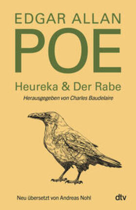 Poe / Baudelaire | Heureka & Der Rabe | Buch | 978-3-423-28418-9 | sack.de