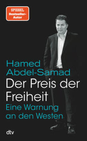 Abdel-Samad | Der Preis der Freiheit | Buch | 978-3-423-28441-7 | sack.de