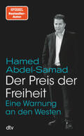 Abdel-Samad |  Der Preis der Freiheit | Buch |  Sack Fachmedien