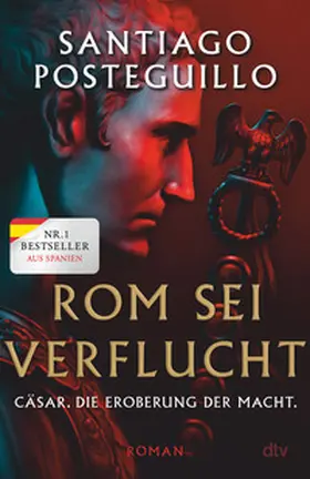 Posteguillo |  Rom sei verflucht | Buch |  Sack Fachmedien