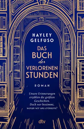 Gelfuso |  Das Buch der verlorenen Stunden | Buch |  Sack Fachmedien