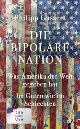 Gassert |  Die bipolare Nation | Buch |  Sack Fachmedien