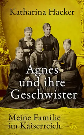 Hacker |  Agnes und ihre Geschwister | Buch |  Sack Fachmedien