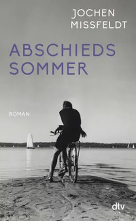 Missfeldt |  Abschiedssommer | Buch |  Sack Fachmedien