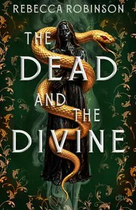 Robinson |  The Dead and the Divine | Buch |  Sack Fachmedien