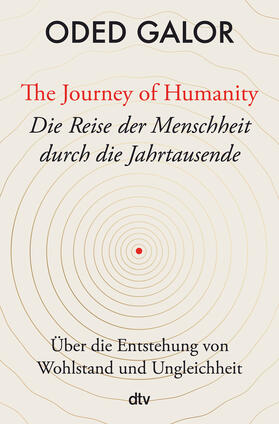 Galor |  The Journey of Humanity - Die Reise der Menschheit durch die Jahrtausende | Buch |  Sack Fachmedien