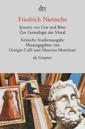 Nietzsche / Colli |  Jenseits von Gut und Böse. Zur Genealogie der Moral | Buch |  Sack Fachmedien