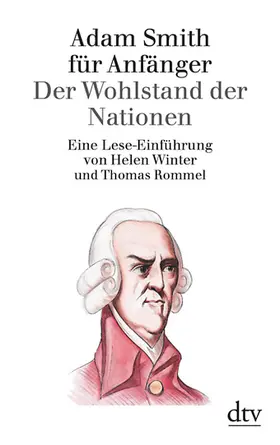Rommel / Winter |  Adam Smith für Anfänger | Buch |  Sack Fachmedien
