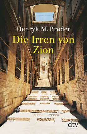 Broder |  Die Irren von Zion | Buch |  Sack Fachmedien