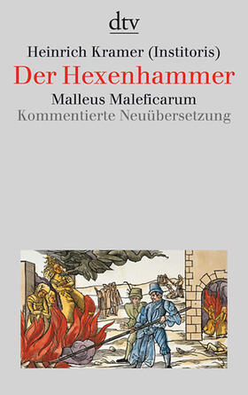 Jerouschek / Kramer / Behringer | Der Hexenhammer | Buch | 978-3-423-30780-2 | sack.de