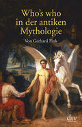Fink |  Who's who in der antiken Mythologie | Buch |  Sack Fachmedien