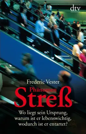 Vester |  Phänomen Stress | Buch |  Sack Fachmedien