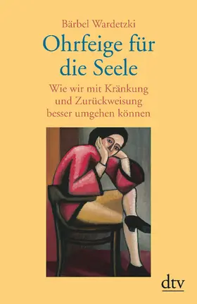 Wardetzki |  Ohrfeige für die Seele | Buch |  Sack Fachmedien