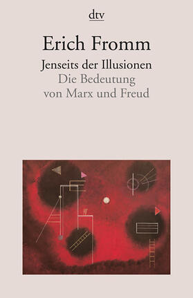 Fromm | Jenseits der Illusionen | Buch | 978-3-423-34321-3 | sack.de