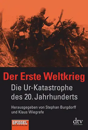Wiegrefe / Burgdorff |  Der Erste Weltkrieg | Buch |  Sack Fachmedien