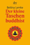 Lemke |  Der kleine Taschenbuddhist | Buch |  Sack Fachmedien