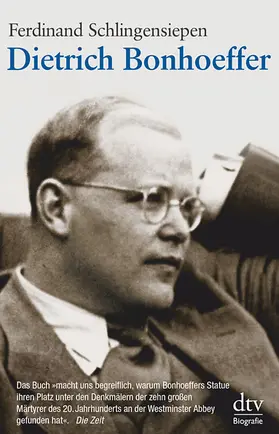 Schlingensiepen |  Dietrich Bonhoeffer 1906 - 1945 | Buch |  Sack Fachmedien