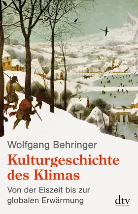 Behringer |  Kulturgeschichte des Klimas | Buch |  Sack Fachmedien
