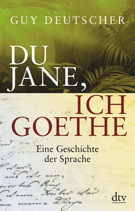 Deutscher |  Du Jane, ich Goethe | Buch |  Sack Fachmedien