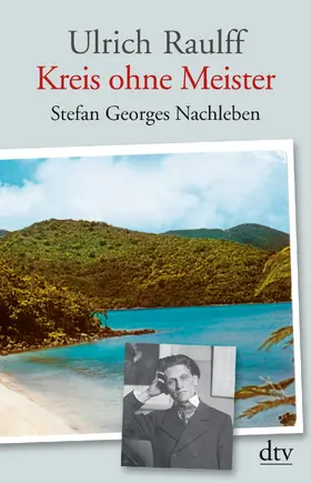 Raulff | Kreis ohne Meister | Buch | 978-3-423-34703-7 | www.sack.de