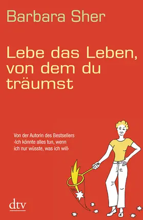 Sher |  Lebe das Leben, von dem du träumst | Buch |  Sack Fachmedien