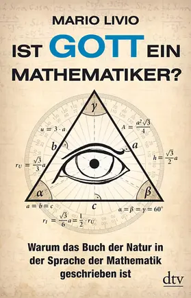 Livio |  Ist Gott ein Mathematiker? | Buch |  Sack Fachmedien