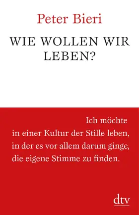 Bieri |  Wie wollen wir leben? | Buch |  Sack Fachmedien
